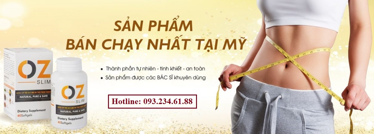 10 sự thật cần biết trước khi sử dụng thuốc giảm cân Oz Slim