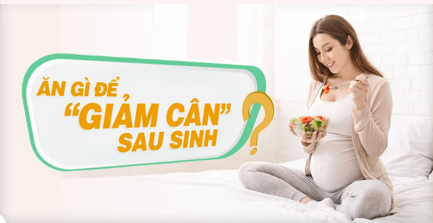 Cách giảm cân sau sinh