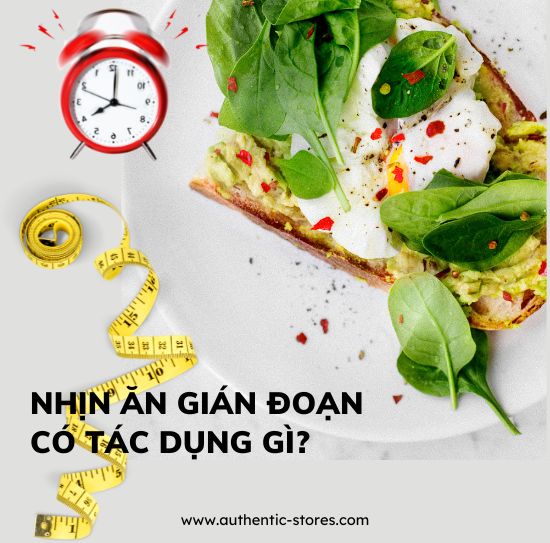 Nhịn Ăn Gián Đoạn Có Tác Dụng Gì