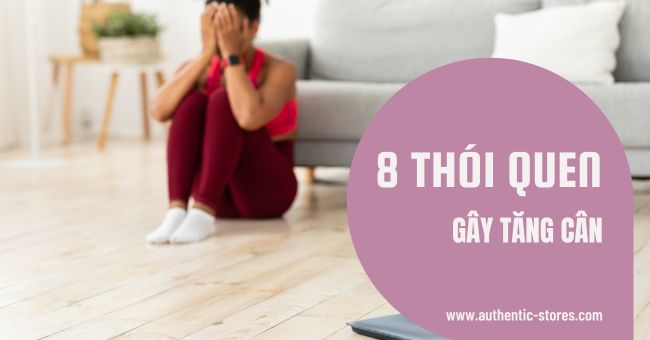 thói quen gây tăng cân
