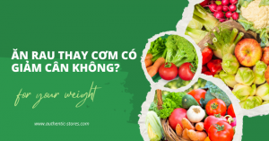 ăn rau thay cơm có giảm cân không?